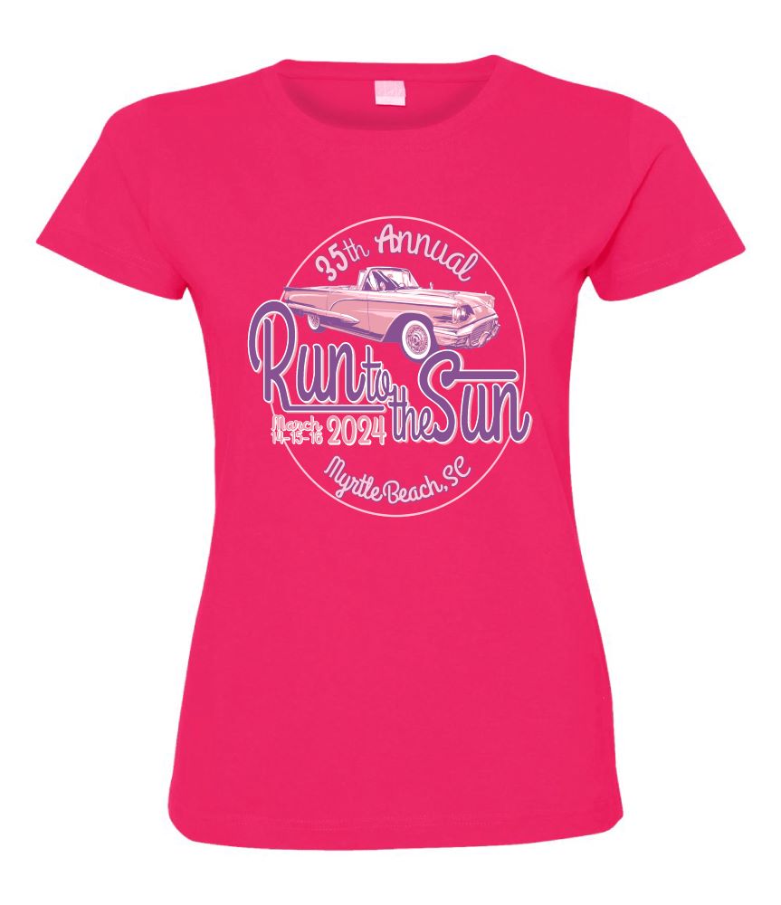 2024 Run to the Sun car show women's cut crew neck tshirt hot pink My